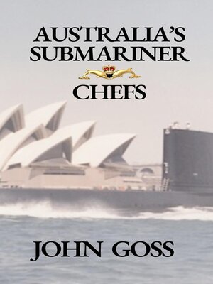 cover image of Australia's Submariner Chefs